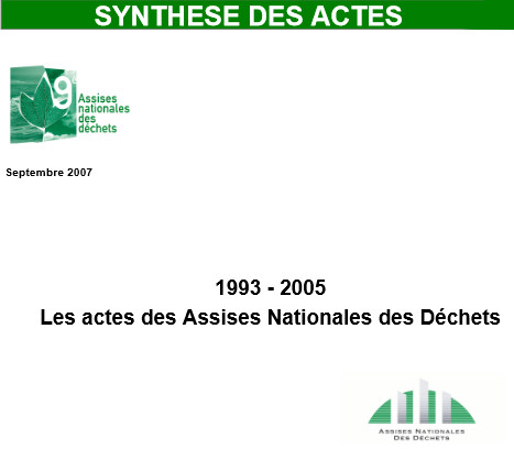 Actes des Assises nationales des Déchets de 1993 à 2005