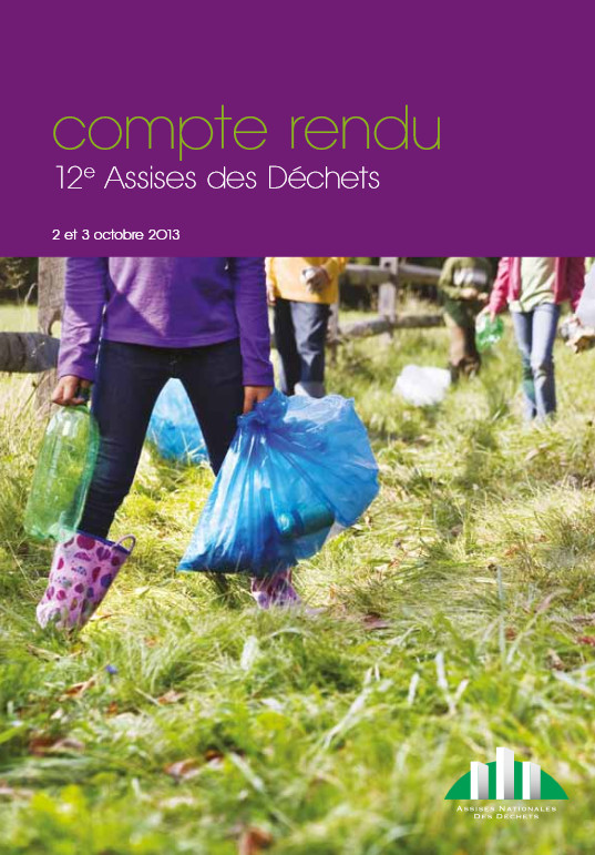 Comptes-rendus des 12e Assises des Déchets